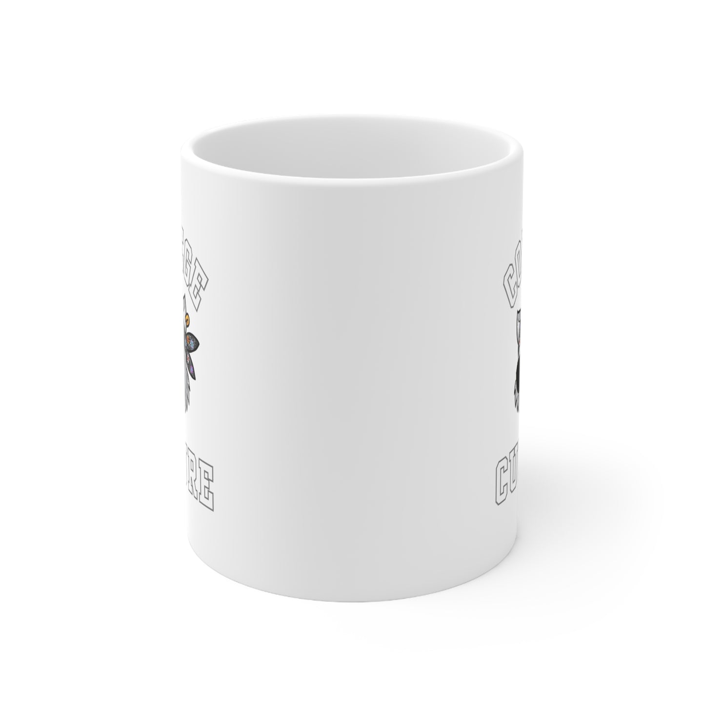 COLLEGE CULTURE- Ceramic Mug 11oz