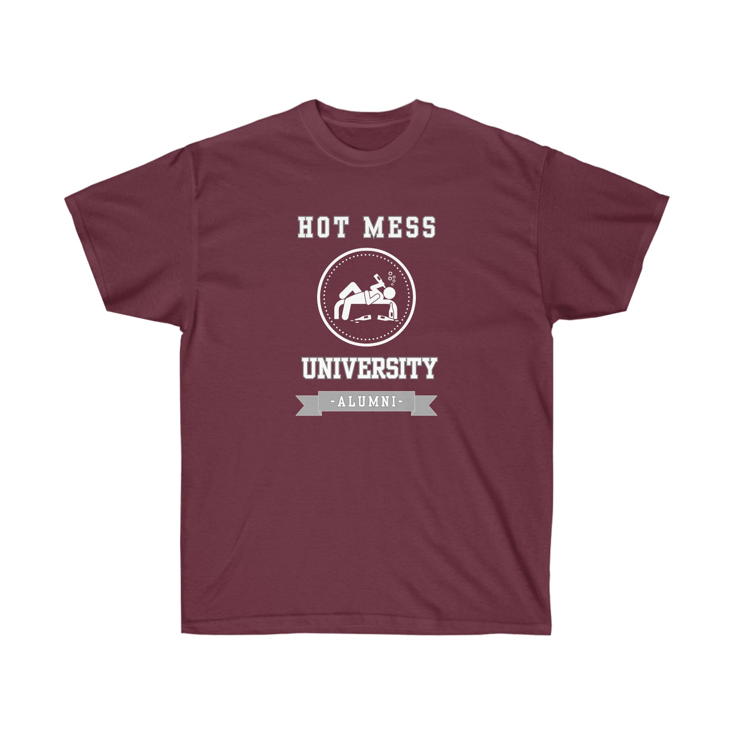 HOT MESS UNIVERSITY- T Shirt (variety Of Colors)