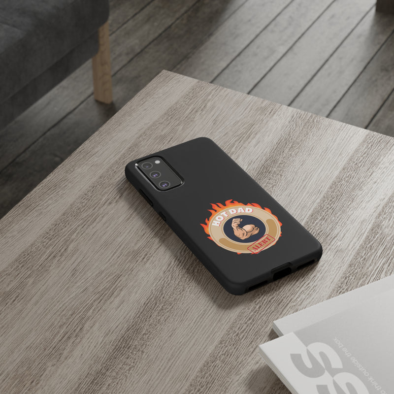 HOT DAD ALERT-Tough Phone Cases - Fits Most Phone Sizes!! (BLACK)