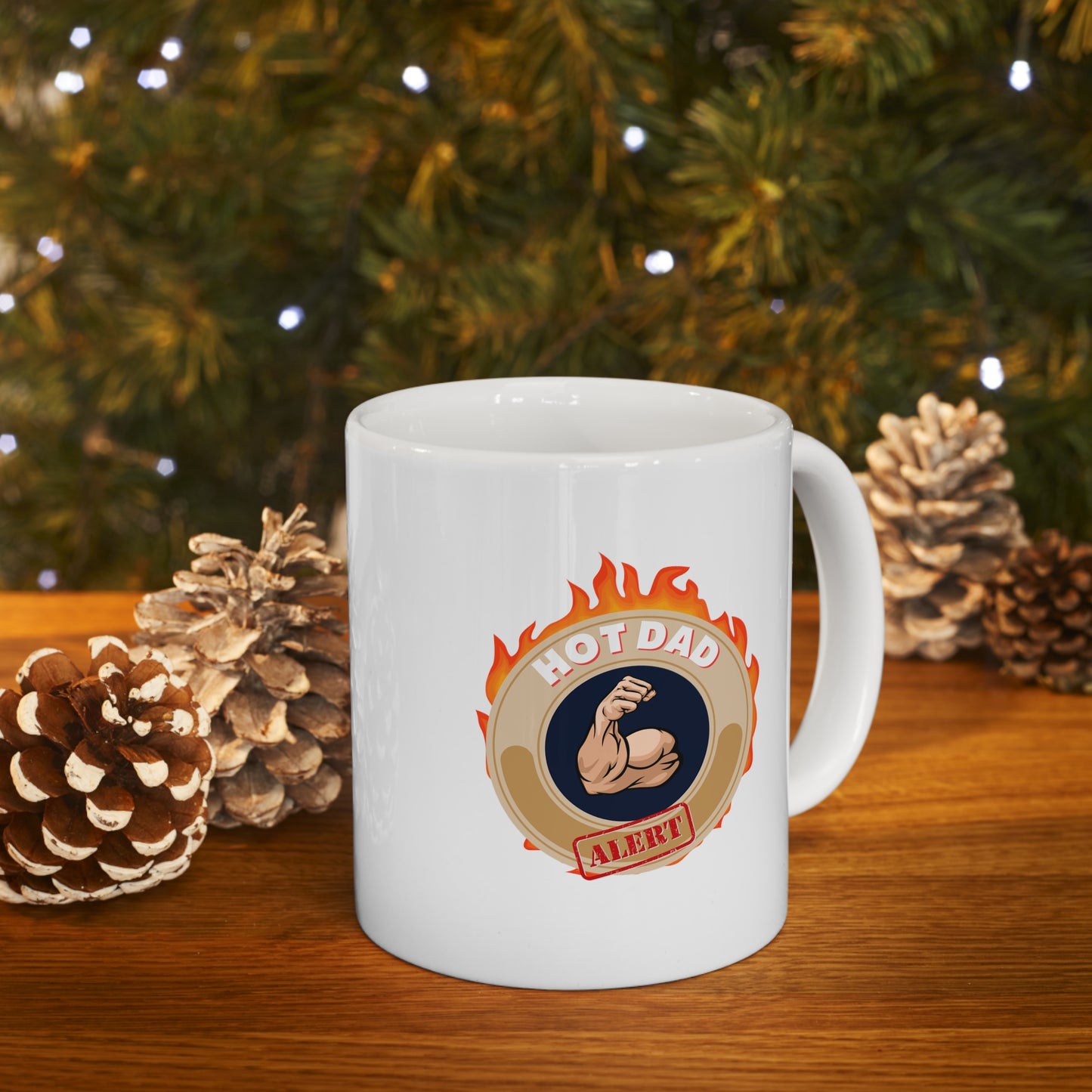 HOT DAD ALERT- Ceramic Mug 11oz