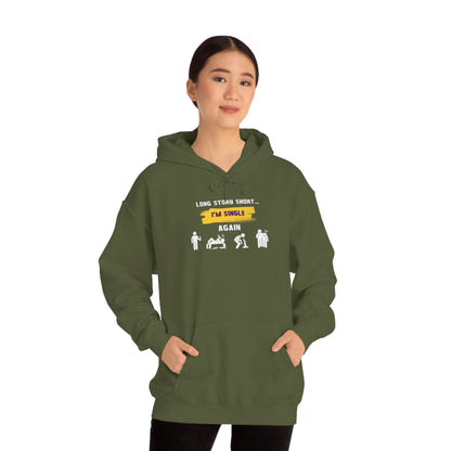 LONG STORY SHORT- Unisex Heavy Blend Hooded Sweatshirt (VARIETY OF COLORS) “Zero Baggage, Maximum Rizz — Single Life Graphic Shirt”