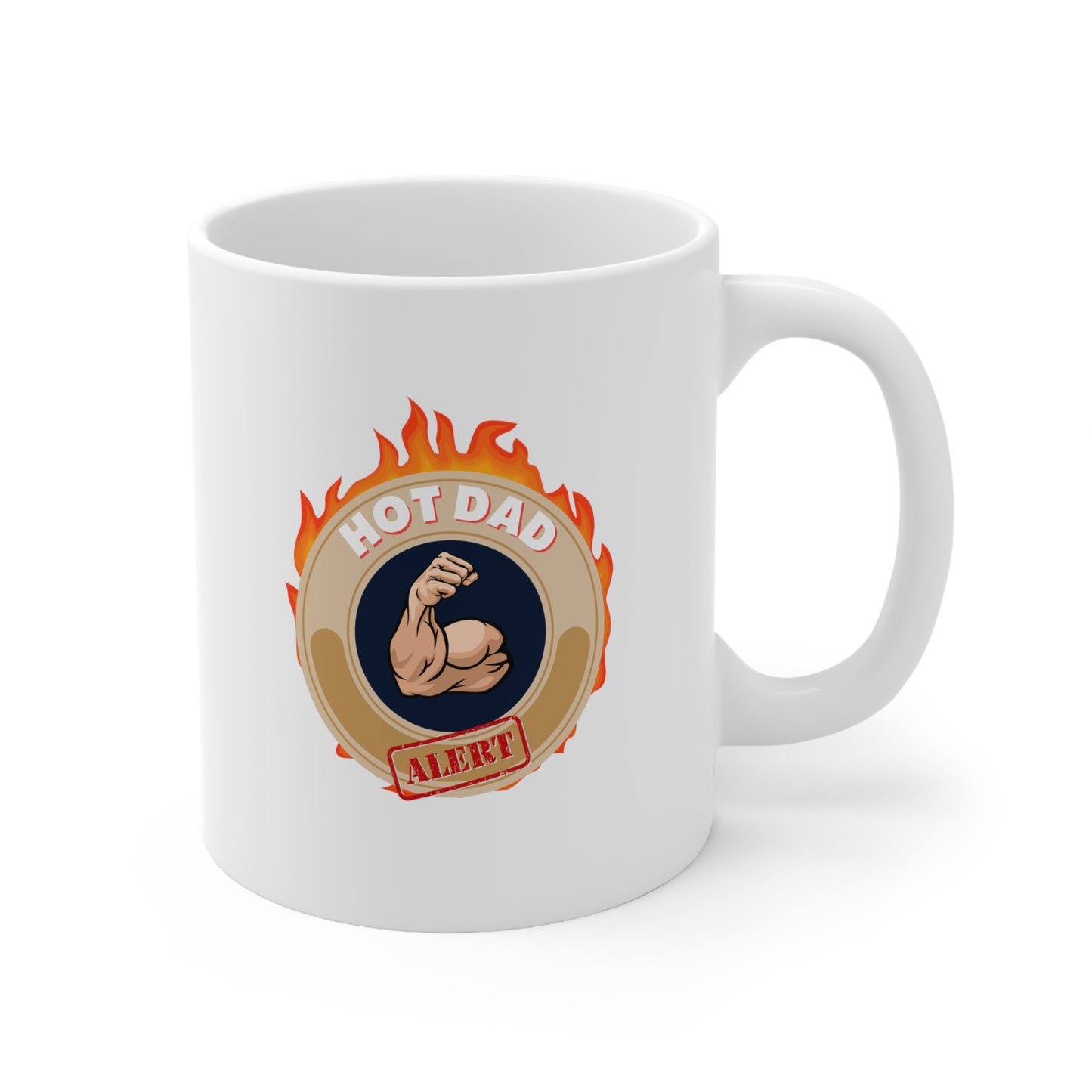 HOT DAD ALERT- Ceramic Mug 11oz
