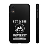 HOT MESS UNIVERSITY -Tough Phone Cases - Fits Most Phone Sizes!! (BLACK)