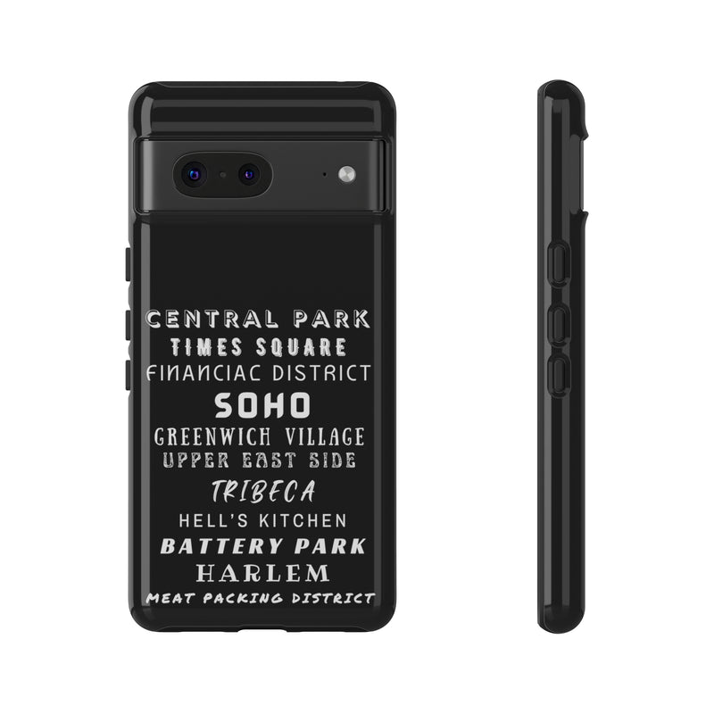 NYC NEIGHBORHOODS -Tough Phone Cases - Fits Most Phone Sizes!! (Dark GREY)