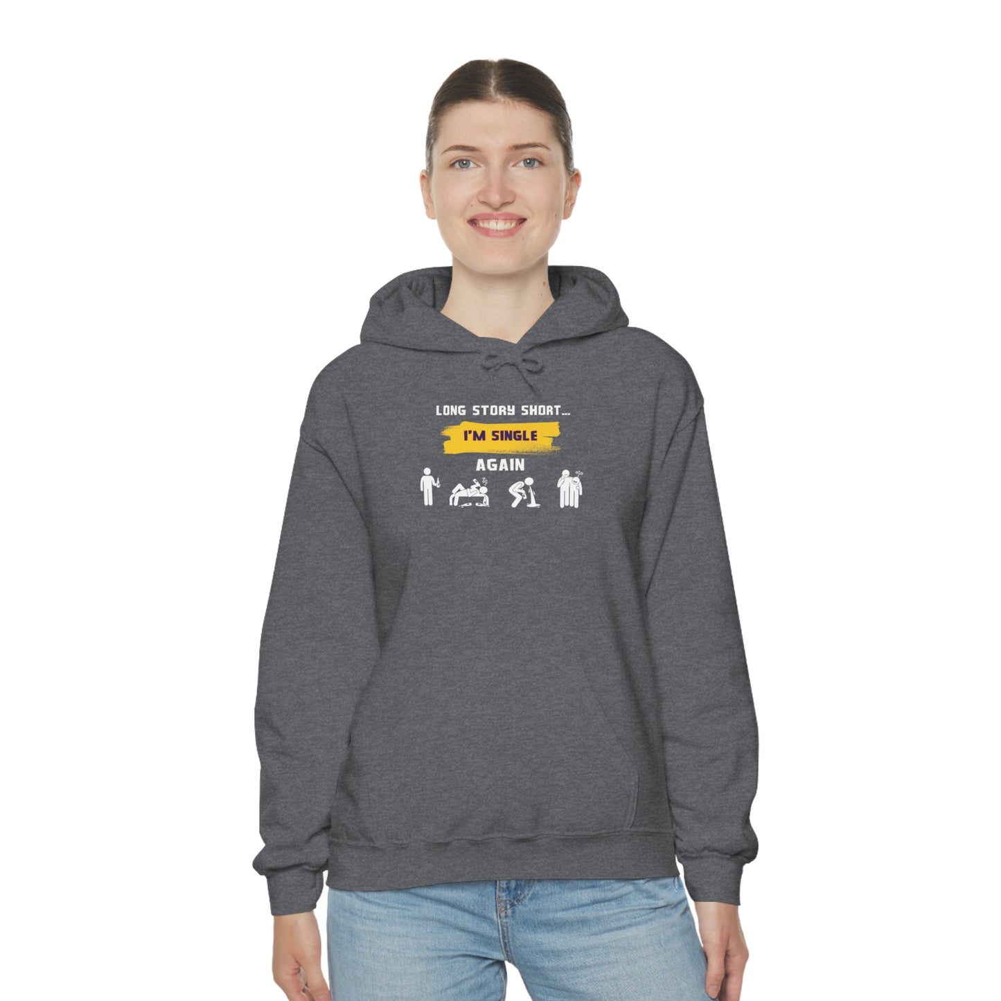LONG STORY SHORT- Unisex Heavy Blend Hooded Sweatshirt (VARIETY OF COLORS) “Zero Baggage, Maximum Rizz — Single Life Graphic Shirt”