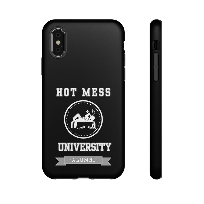HOT MESS UNIVERSITY -Tough Phone Cases - Fits Most Phone Sizes!! (BLACK)