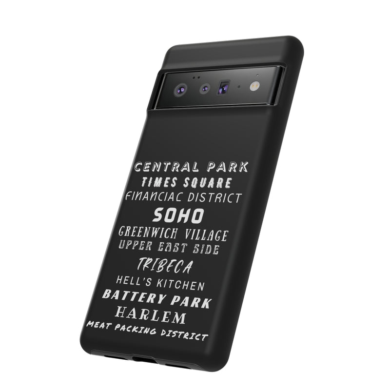 NYC NEIGHBORHOODS -Tough Phone Cases - Fits Most Phone Sizes!! (Dark GREY)
