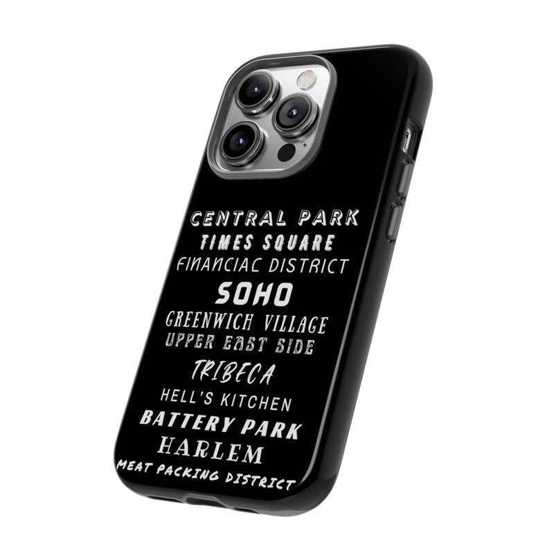 NYC NEIGHBORHOODS -Tough Phone Cases - Fits Most Phone Sizes!! (Dark GREY)