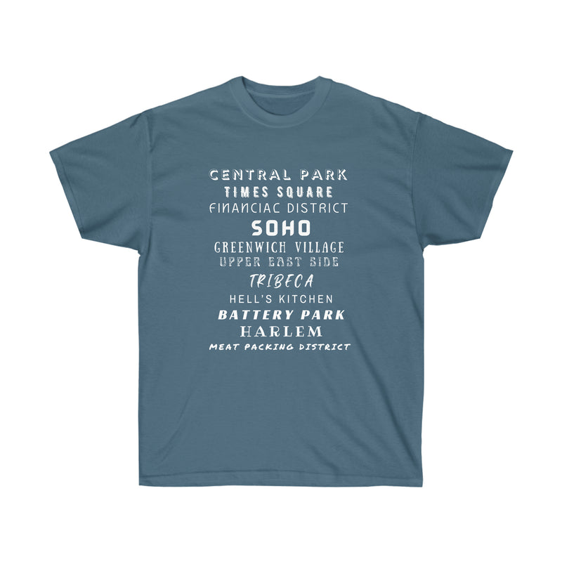 NYC NEIGHBORHOODS- T Shirt (variety Of Colors)