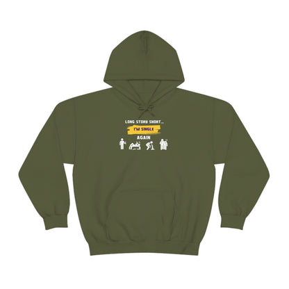 LONG STORY SHORT- Unisex Heavy Blend Hooded Sweatshirt (VARIETY OF COLORS) “Zero Baggage, Maximum Rizz — Single Life Graphic Shirt”