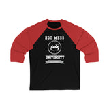 HOT MESS UNIVERSITY- Unisex 34 Sleeve Baseball Tee