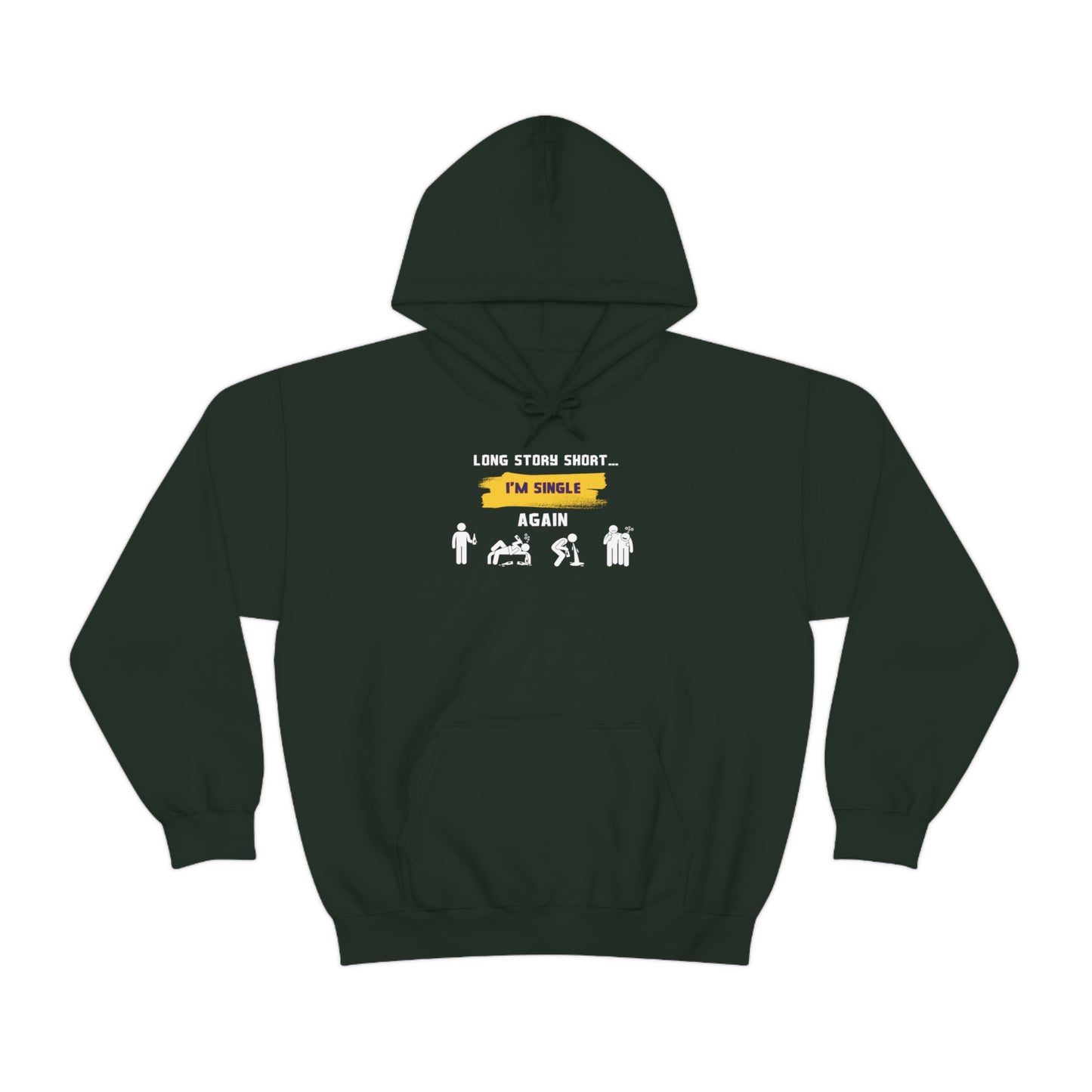 LONG STORY SHORT- Unisex Heavy Blend Hooded Sweatshirt (VARIETY OF COLORS) “Zero Baggage, Maximum Rizz — Single Life Graphic Shirt”