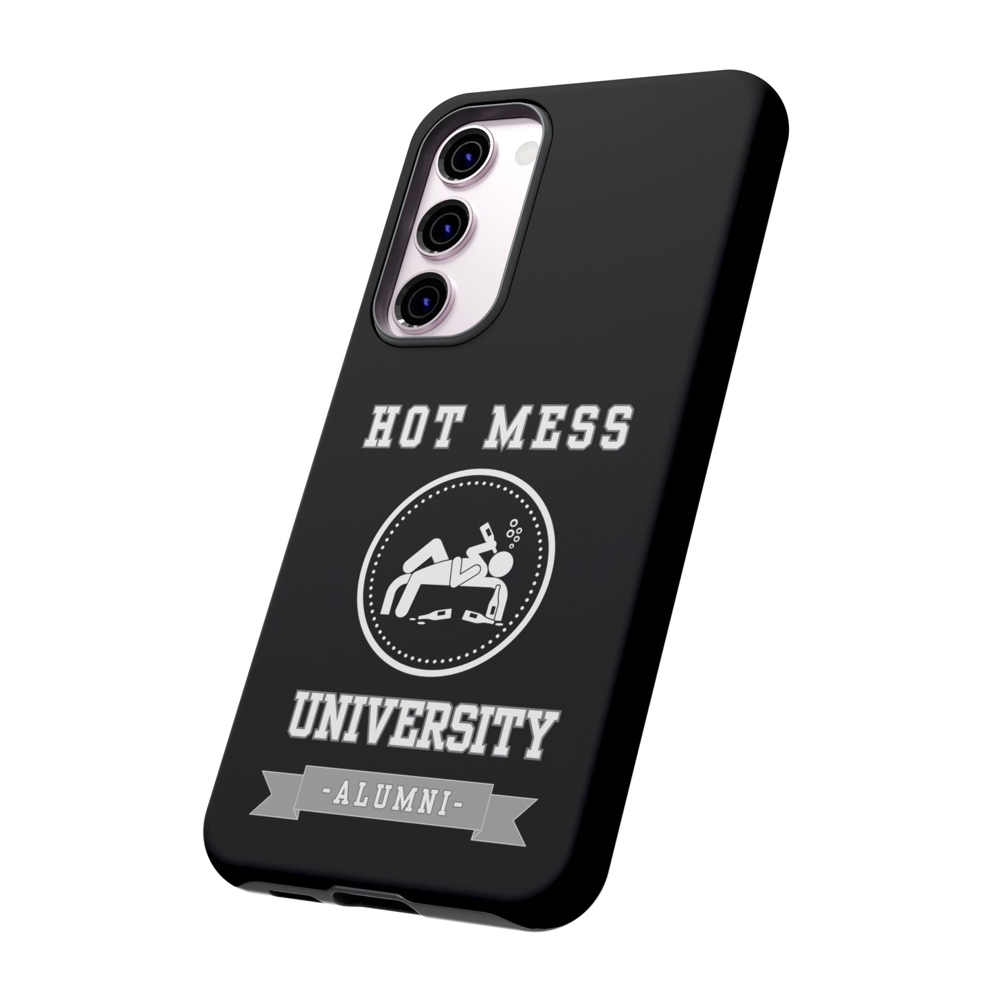 HOT MESS UNIVERSITY -Tough Phone Cases - Fits Most Phone Sizes!! (BLACK)