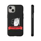 GOSSIP HOTLINE-Tough Phone Cases - Fits Most Phone Sizes!! (BLACK)