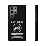 HOT MESS UNIVERSITY -Tough Phone Cases - Fits Most Phone Sizes!! (BLACK)