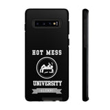 HOT MESS UNIVERSITY -Tough Phone Cases - Fits Most Phone Sizes!! (BLACK)