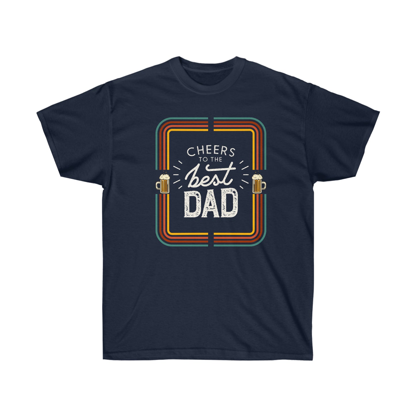 Cheers To Dad T-Shirt