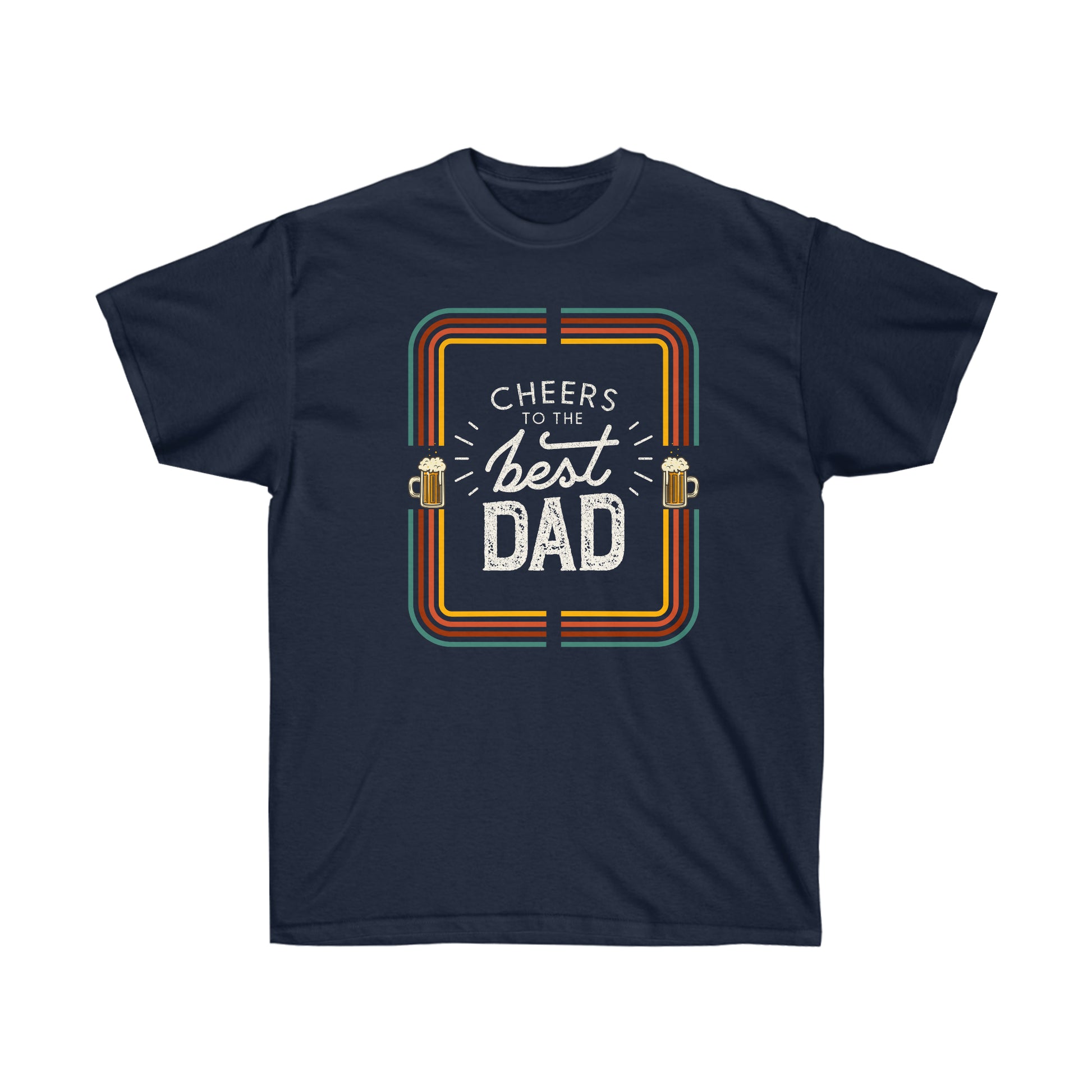Cheers To Dad T-Shirt