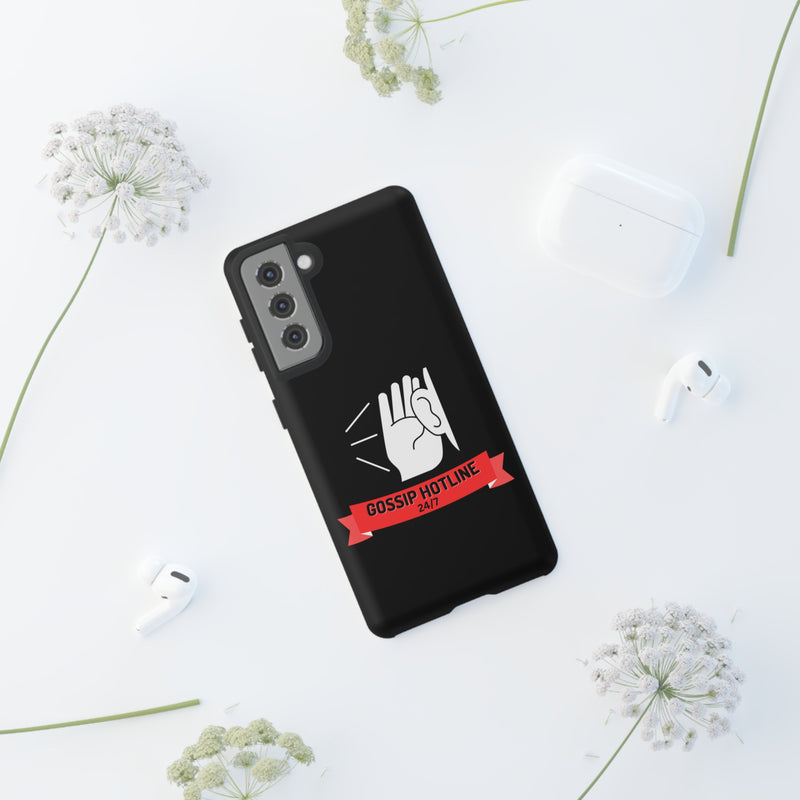 GOSSIP HOTLINE-Tough Phone Cases - Fits Most Phone Sizes!! (BLACK)