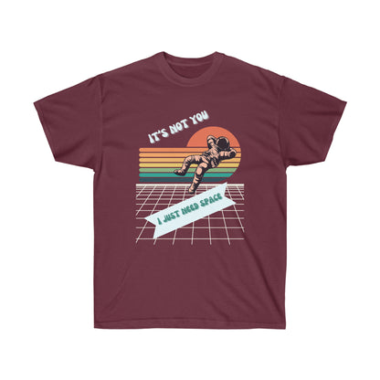 I NEED SPACE-T Shirt (variety Of Colors) “Funny Graphic Tee Made to Slay, Laugh, and Give You Your Space"