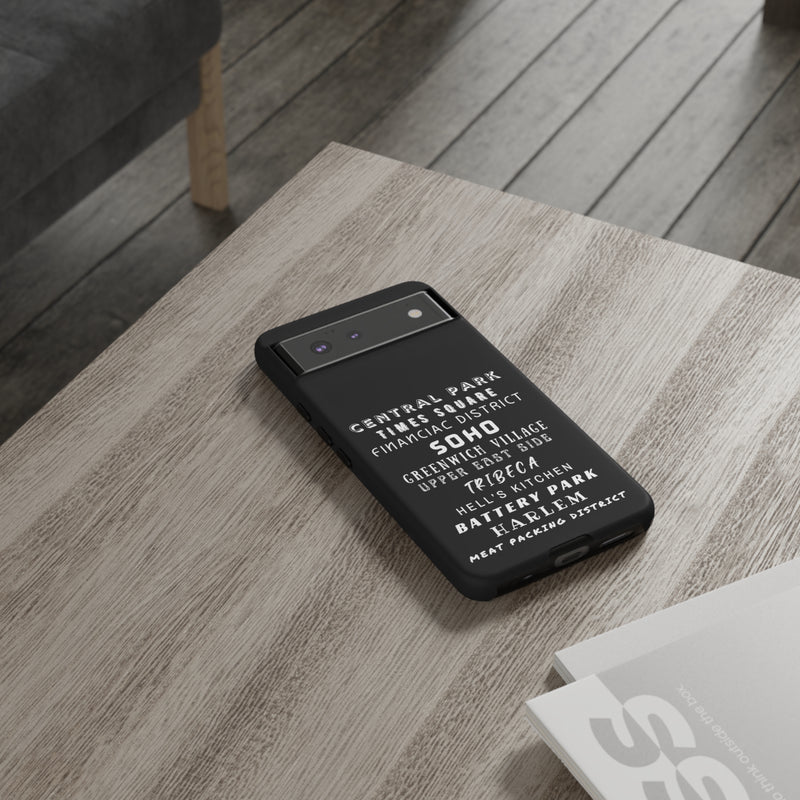 NYC NEIGHBORHOODS -Tough Phone Cases - Fits Most Phone Sizes!! (Dark GREY)