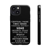 NYC NEIGHBORHOODS -Tough Phone Cases - Fits Most Phone Sizes!! (Dark GREY)