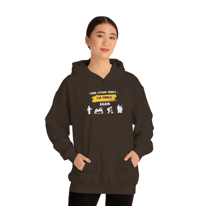 LONG STORY SHORT- Unisex Heavy Blend Hooded Sweatshirt (VARIETY OF COLORS) “Zero Baggage, Maximum Rizz — Single Life Graphic Shirt”