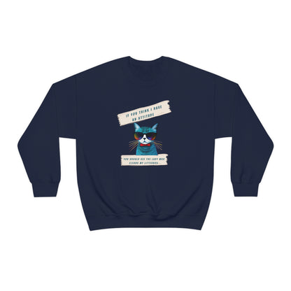 CAT ATTITUDE- Unisex Heavy Blend Crewneck Sweatshirt (VARIETY OF COLORS)"Trendy Cat Lover Graphic Tee”