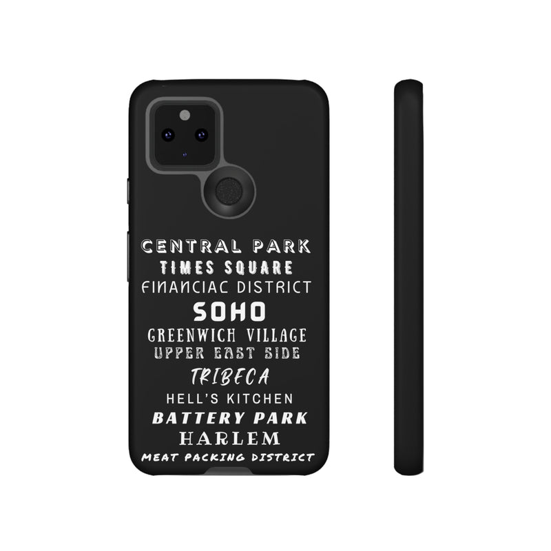 NYC NEIGHBORHOODS -Tough Phone Cases - Fits Most Phone Sizes!! (Dark GREY)
