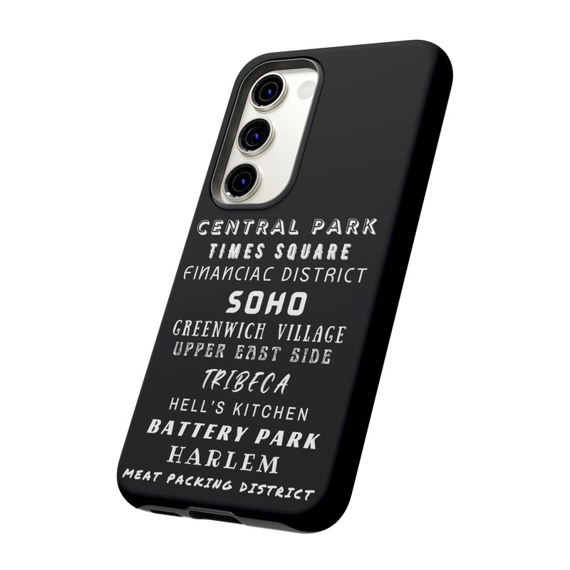 NYC NEIGHBORHOODS -Tough Phone Cases - Fits Most Phone Sizes!! (Dark GREY)