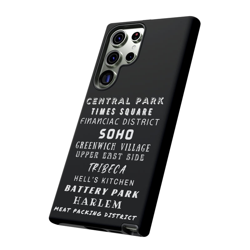 NYC NEIGHBORHOODS -Tough Phone Cases - Fits Most Phone Sizes!! (Dark GREY)
