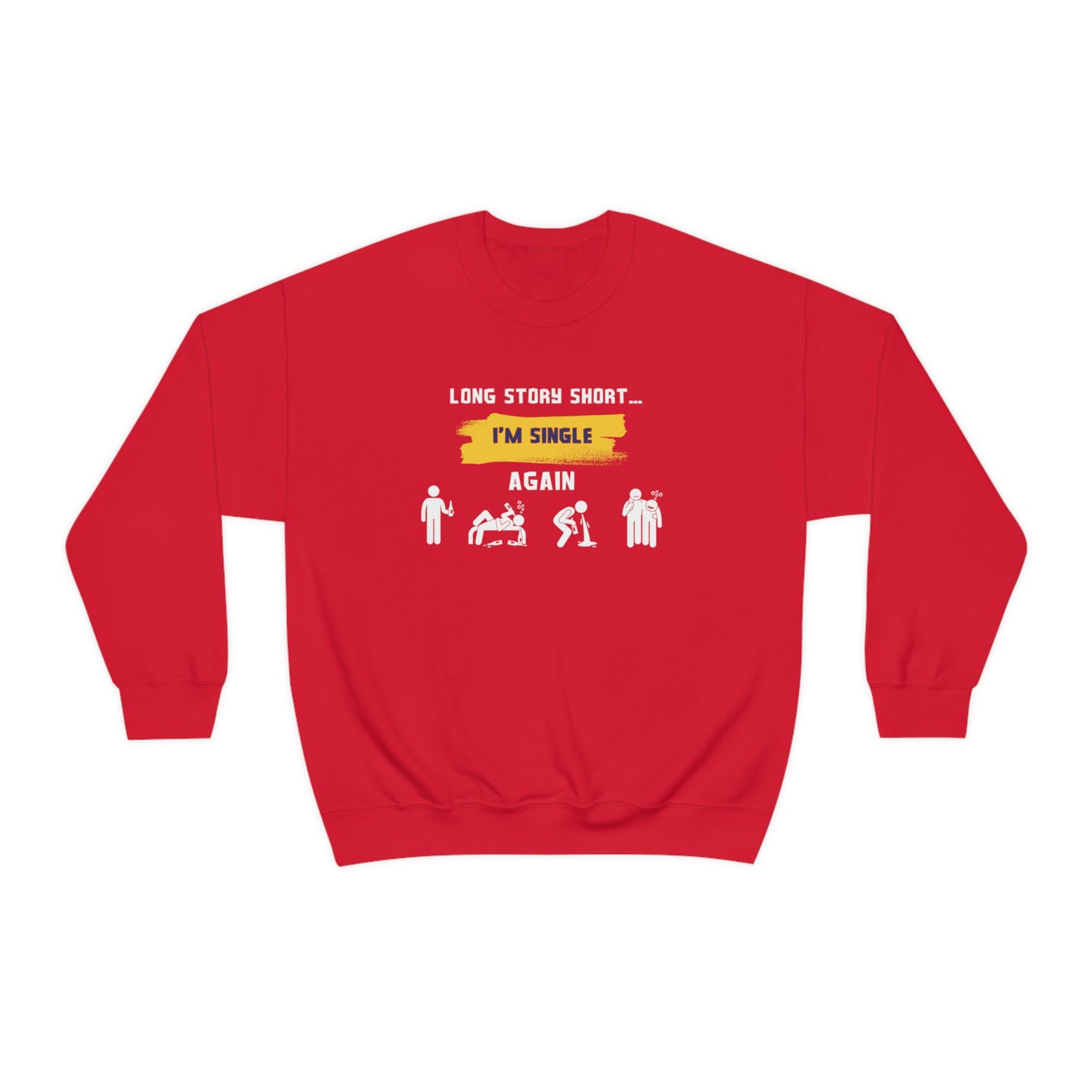 LONG STORY SHORT- Unisex Heavy Blend Crewneck Sweatshirt (VARIETY OF COLORS)