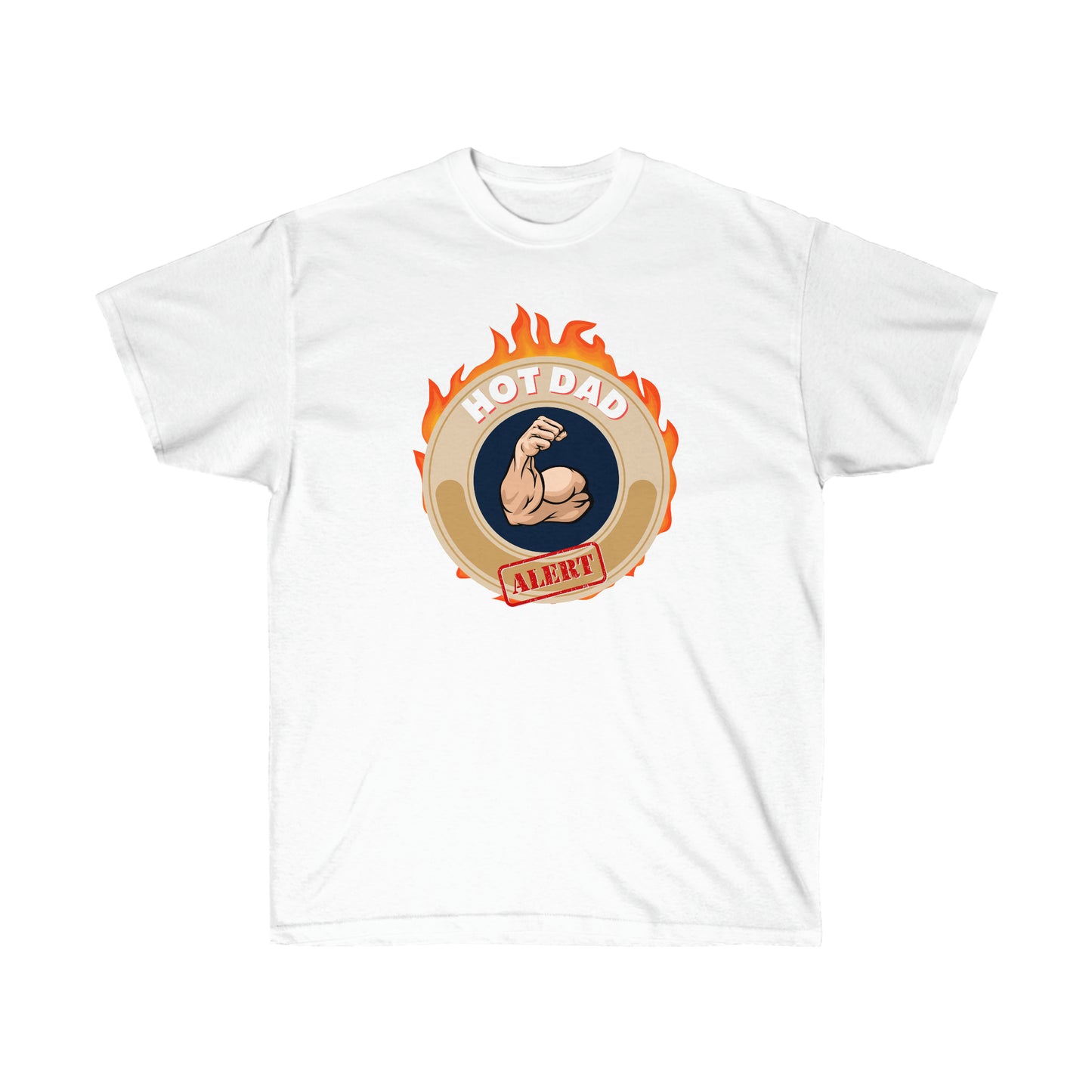 HOT DAD ALERT- T Shirt (VARIETY OF COLORS)
