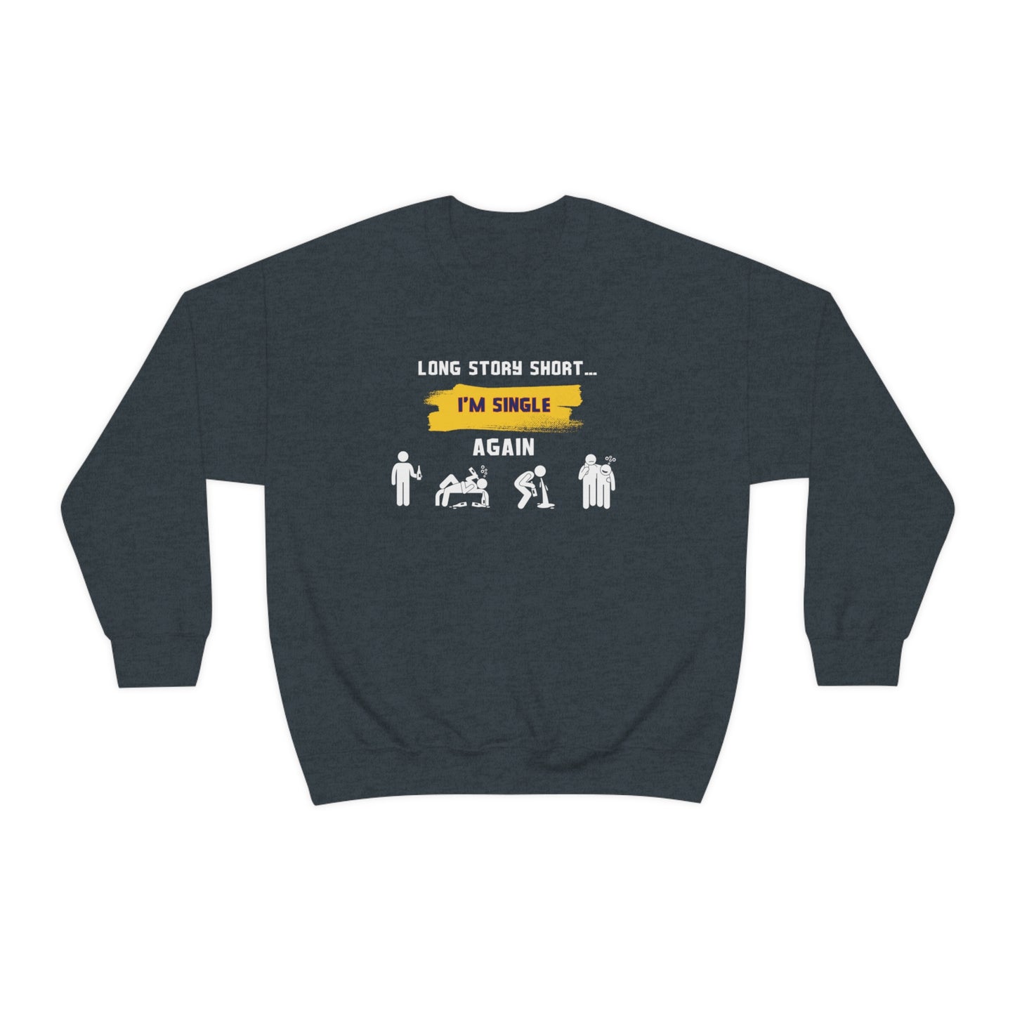 LONG STORY SHORT- Unisex Heavy Blend Crewneck Sweatshirt (VARIETY OF COLORS)
