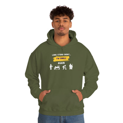 LONG STORY SHORT- Unisex Heavy Blend Hooded Sweatshirt (VARIETY OF COLORS) “Zero Baggage, Maximum Rizz — Single Life Graphic Shirt”