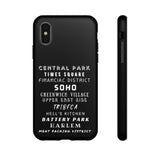NYC NEIGHBORHOODS -Tough Phone Cases - Fits Most Phone Sizes!! (Dark GREY)