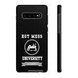 HOT MESS UNIVERSITY -Tough Phone Cases - Fits Most Phone Sizes!! (BLACK)