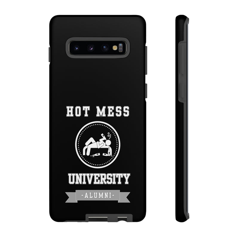 HOT MESS UNIVERSITY -Tough Phone Cases - Fits Most Phone Sizes!! (BLACK)
