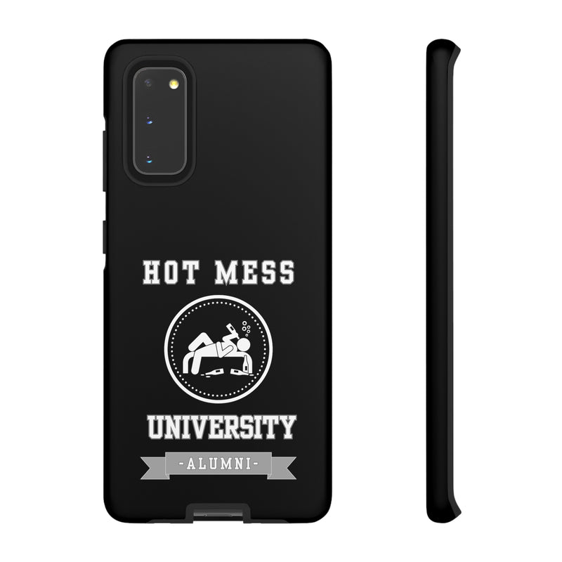 HOT MESS UNIVERSITY -Tough Phone Cases - Fits Most Phone Sizes!! (BLACK)