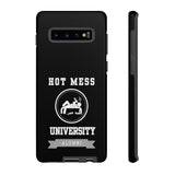 HOT MESS UNIVERSITY -Tough Phone Cases - Fits Most Phone Sizes!! (BLACK)