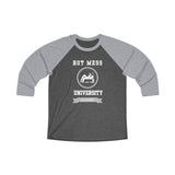 HOT MESS UNIVERSITY - Unisex Tri-Blend 34 Raglan Tee