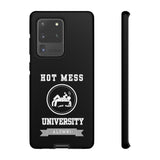 HOT MESS UNIVERSITY -Tough Phone Cases - Fits Most Phone Sizes!! (BLACK)