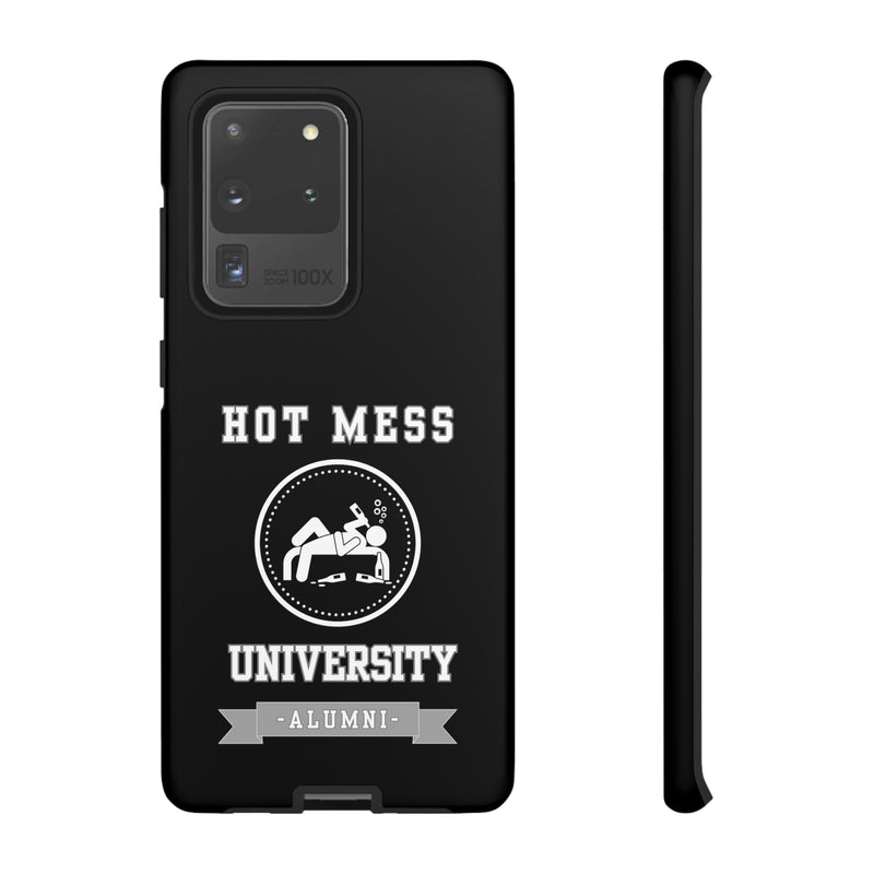 HOT MESS UNIVERSITY -Tough Phone Cases - Fits Most Phone Sizes!! (BLACK)