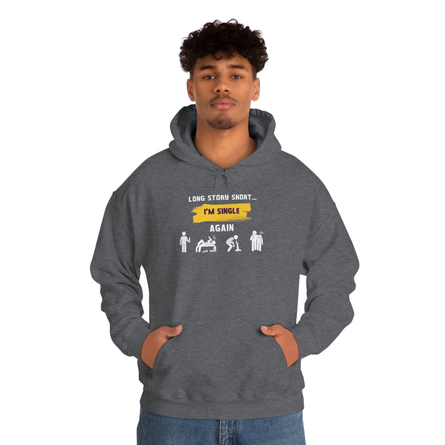 LONG STORY SHORT- Unisex Heavy Blend Hooded Sweatshirt (VARIETY OF COLORS) “Zero Baggage, Maximum Rizz — Single Life Graphic Shirt”