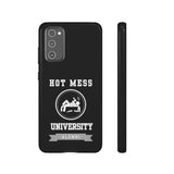 HOT MESS UNIVERSITY -Tough Phone Cases - Fits Most Phone Sizes!! (BLACK)