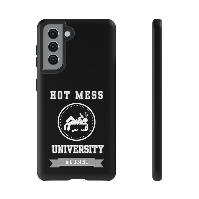 HOT MESS UNIVERSITY -Tough Phone Cases - Fits Most Phone Sizes!! (BLACK)