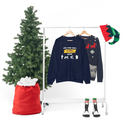 LONG STORY SHORT- Unisex Heavy Blend Crewneck Sweatshirt (VARIETY OF COLORS)