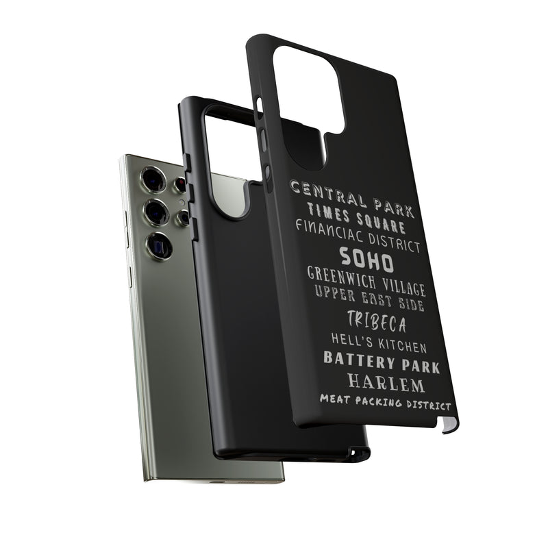 NYC NEIGHBORHOODS -Tough Phone Cases - Fits Most Phone Sizes!! (Dark GREY)