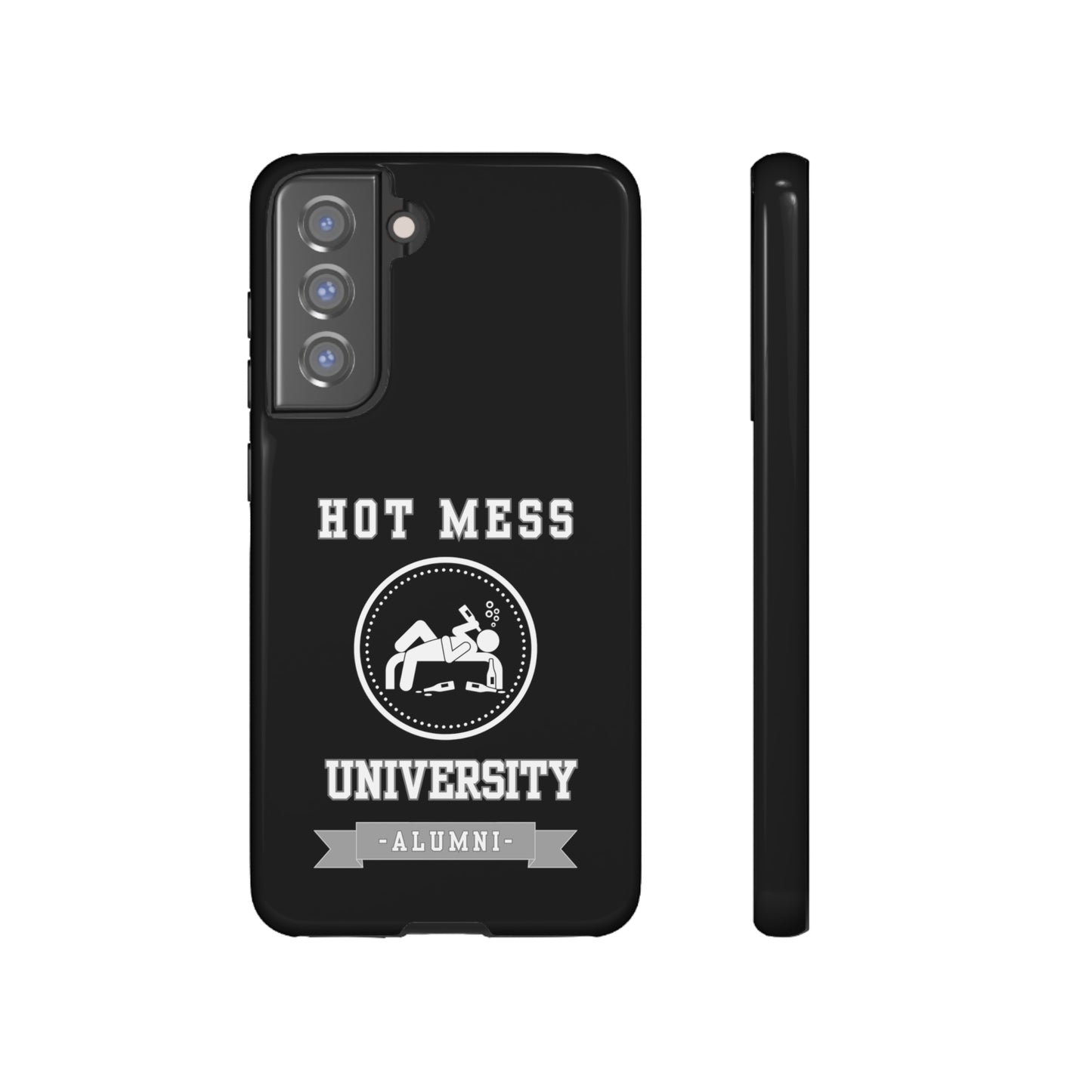 HOT MESS UNIVERSITY -Tough Phone Cases - Fits Most Phone Sizes!! (BLACK)
