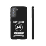 HOT MESS UNIVERSITY -Tough Phone Cases - Fits Most Phone Sizes!! (BLACK)